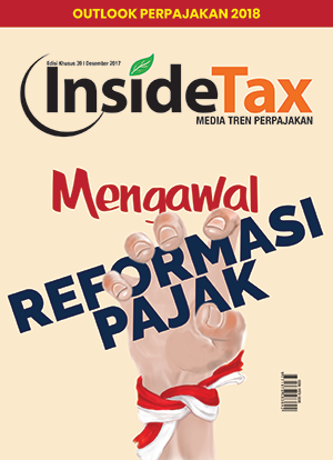Inside Tax Edisi 39 - Mengawal Reformasi Pajak