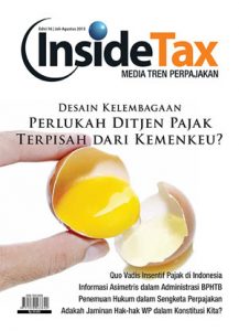 Inside Tax Edisi 16 - Desain Kelembagaan: Perlukah Ditjen Pajak Terpisah dari Kemenkeu?