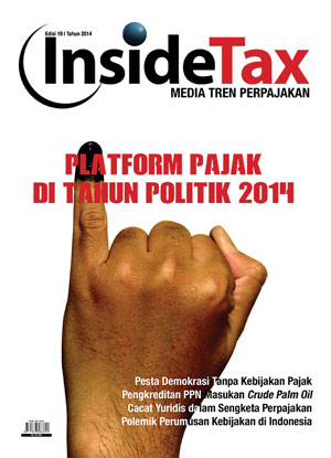 Inside Tax Edisi 19 - Platform Pajak Di Tahun Politik 2014