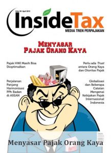 Inside Tax Edisi 30 - Menyasar Pajak Orang Kaya