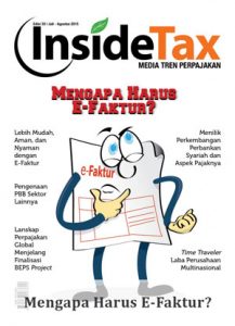 Inside Tax Edisi 33 - Mengapa Harus E-Faktur?