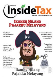 Inside Tax Edisi 35 - Ikanku Hilang Pajakku Melayang