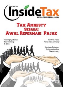 Inside Tax Edisi 37 - Tax Amnesty sebagai Awal Reformasi Pajak