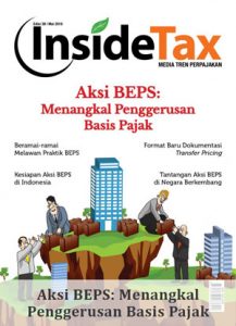 Inside Tax Edisi 38 - Aksi BEPS: Menangkal Penggerusan Basis Pajak