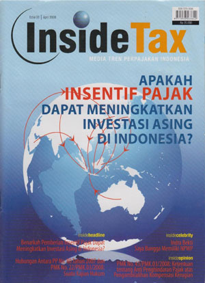 Inside Tax Edisi 6 - Apakah Insentif Pajak Dapat Meningkatkan Investasi Asing Di Indonesia?
