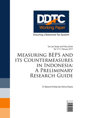 Working Paper - Measuring BEPS and Its Countermeasures in Indonesia: A Preliminary Research Guide