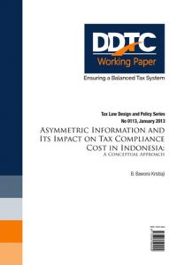 Working Paper - Asymmetric Information & Its Impact On Tax Compliance Cost In Indonesia