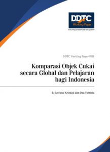 Working Paper - Komparasi Objek Cukai secara Global dan Pelajaran bagi Indonesia