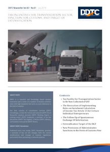 Newsletter - Tax Incentives For Transportation Sector, Sanction For Customs, And Target Of Extensification