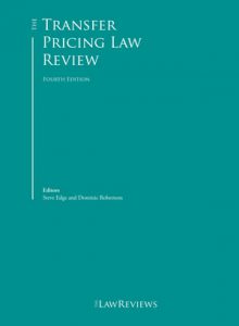 The Transfer Pricing Law Review (4th Edition)